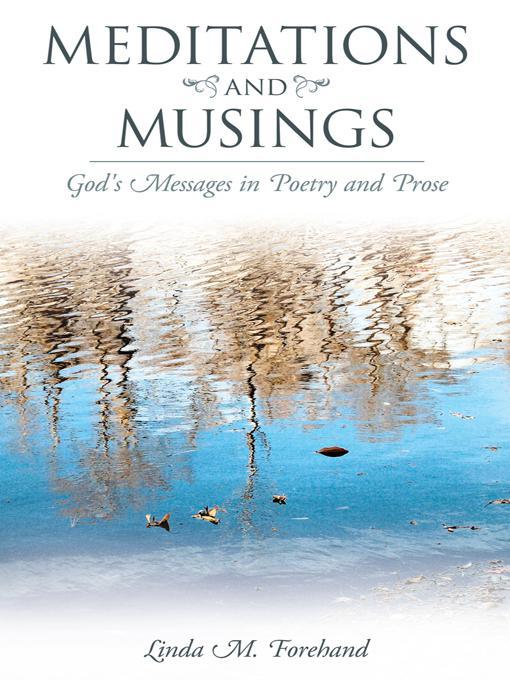 Title details for Meditations and Musings by Linda M. Forehand - Available